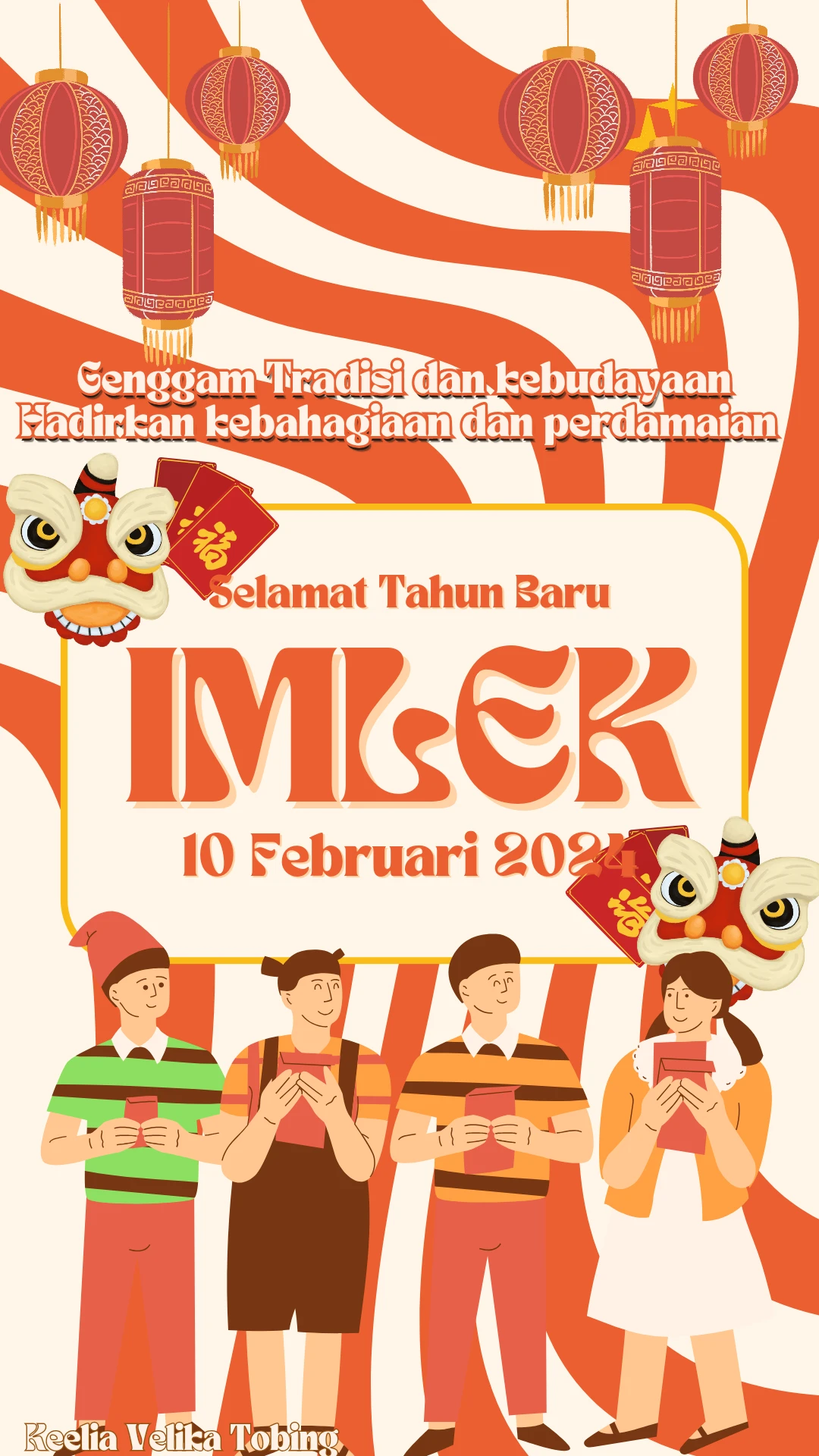 "Imlek: Hadirkan Bahagia Lewat Tradisi"